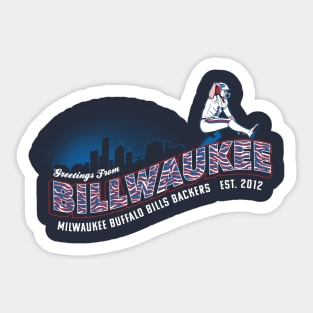 Welcome to Billwaukee Sticker